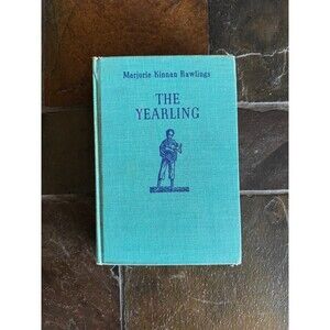The Yearling Marjorie Kinnan Rawlings Vintage 1938 Hard Cover - 1940 Printing
